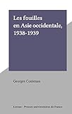  Les fouilles en Asie occidentale, 1938-1939