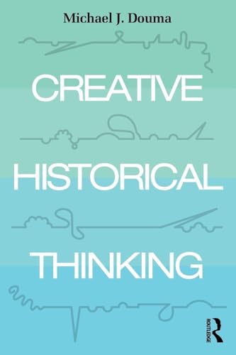 Creative Historical Thinking view 2