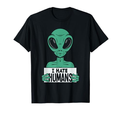 Divertido Alien OVNI Extraterrestre Odio a los Humanos Alien Amante Camiseta