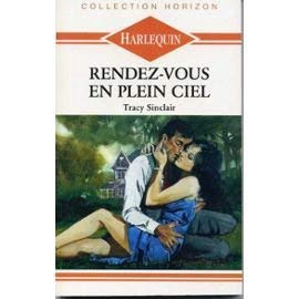 Rendez-vous en plein ciel (Collection Horizon)