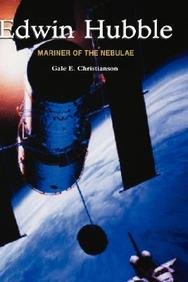 Edwin Hubble Book Edwin Hubble: mariner of the nebulae: Christianson, Gale E ...