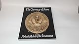 The Currency of Fame: Portrait Medals of the Renaissance