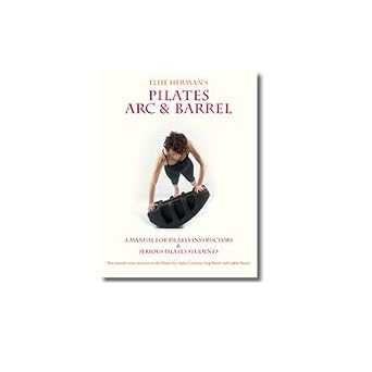 Pilates Ark ve Varil K lavuzu, Egzersiz Ekipmanlar  K lavuzu, Balanced Body