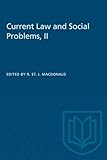 Current Law and Social Problems, II (Heritage)