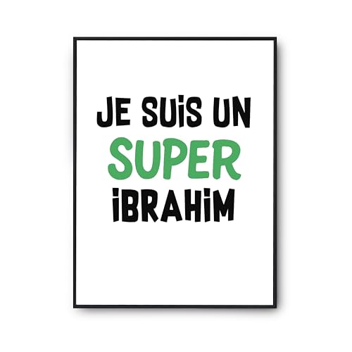 Poster Affiche Un Super Ibrahim 2 de Format A3 pour Décoration Murale Humour