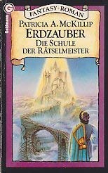 Erdzauber. Die Schule der Rätselmeister. by McK... [German] 3442238056 Book Cover