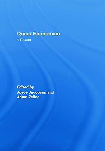 Queer Economics: A Reader