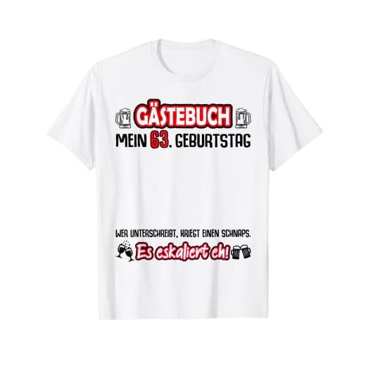 63 cumpleaños libro de visitas para firmar divertido 63 años Camiseta