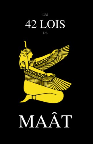 Les 42 Lois de Maât