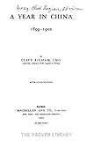 A Year in China, 1899-1900