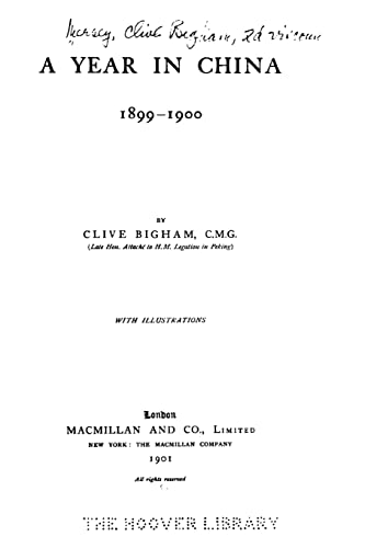 A Year in China, 1899-1900