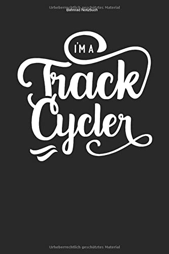 Preisvergleich Produktbild Bahnrad Notizbuch: 100 Seiten / Kariert / Team Radfahrer Rennrad Bike Geschenk Bahnradsport Sportler Fahrrad Radrennen Track Bahn Sport Athlet Rad Radrennbahn Fahrradfahrer Bahnrennen