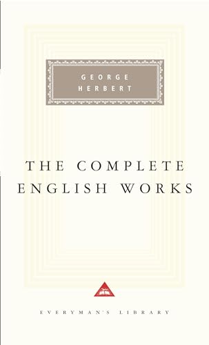 Herbert: The Complete English Works (Everyman's Library)
