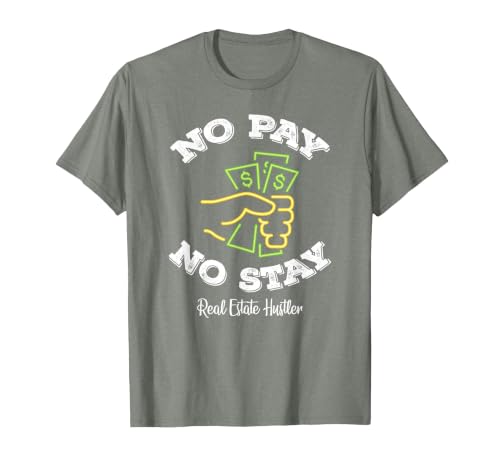 Funny No Pay No Stay Landlord Pay Me Real Estate Investor T-Shirt, Men, Olive Heather, Medium