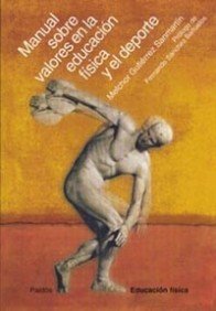 Manual sobre valores en la educación física y el deporte:
