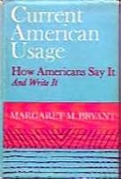 Current American Usage: How Americans Say It and Write It 0308400569 Book Cover