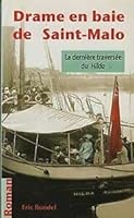 Dernière traversée du "Hilda" - drame en baie de Saint-Malo 2845831722 Book Cover