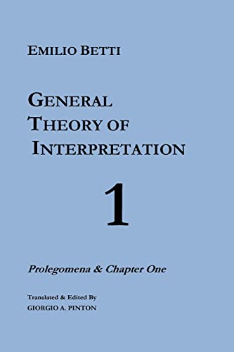 General Theory of Interpretation (The General Theory of Interpretation)