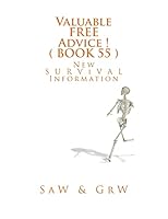 Valuable Free Advice ! ( Book 55 ) 1515303543 Book Cover