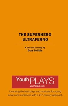 Paperback The Superhero Ultraferno: One-Act Edition Book