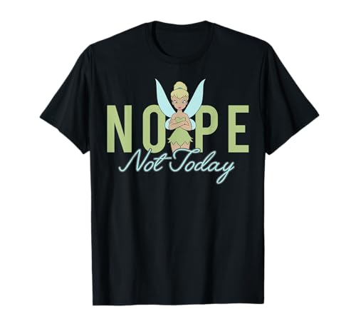 Image of Disney Peter Pan Tinker Bell Nope Not Today T-Shirt