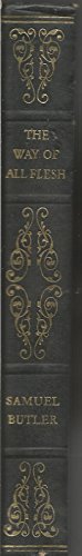 Way of All Flesh (Literary Heritage) 0862250099 Book Cover