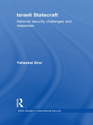 Israeli Statecraft (BESA Studies in International Security)