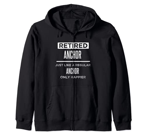 Retired News Anchor Funny Saying Retirement Zip Hoodie, Black