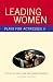Leading Women: Plays for Actresses 2