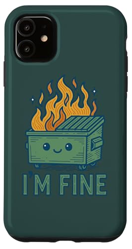 I'm Fine Dumpster Fire A[g[N 킢ݔ t@C[A[g X}zP[X iPhone 11 p