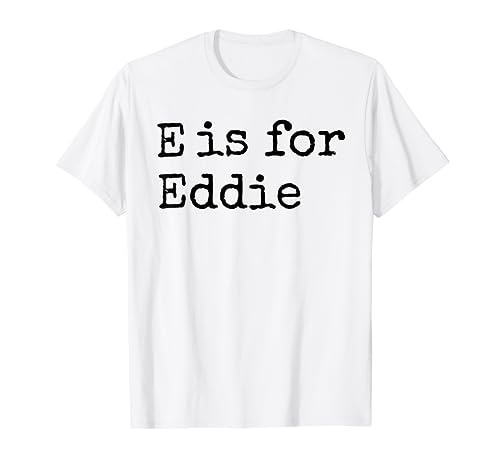 Personalizado E es para Eddie Name Student Kindergarten Camiseta