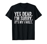 Funny Yes Dear Apparel