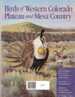 Birds of Western Colorado Plateau and Mesa Country 097434530X Book Cover