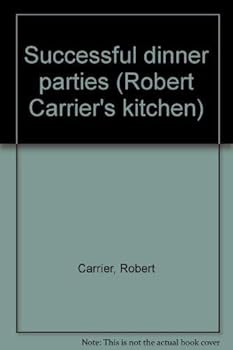 Paperback Successful dinner parties (Robert Carrier's kitchen) Book