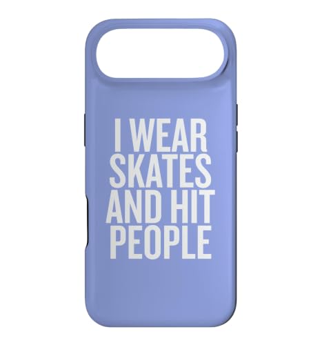 I Wear Skates and Hit People Funny Quote �X�}�z�P�[�X iPhone Air �p