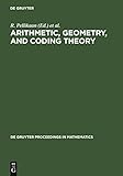 Arithmetic, Geometry, and Coding Theory: Proceedings of the International Conference held at Centre International de Rencontres de Mathématiques (CIRM), ... in Mathematics) (English Edition)