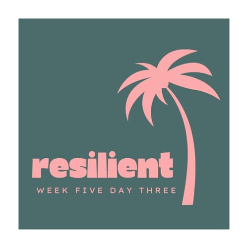 Page de couverture de Resilient Study Week 5 Day 3