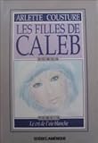 oies blanches du capitole  Les Filles De Caleb Tome 2 Le Cri De L\'oie Blanche
