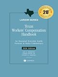 Texas Workers' Compensation Handbook 2026 Edition [LATEST EDITION]