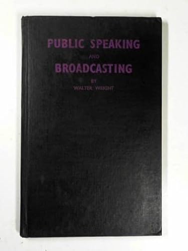 Public speaking and broadcasting