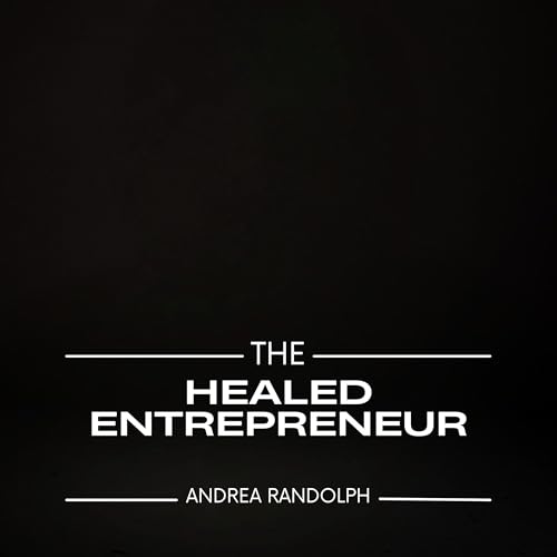 『The Healed Entrepreneur』のカバーアート