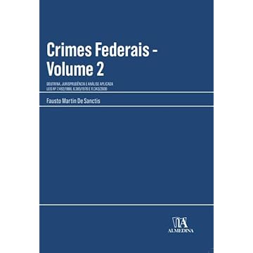 Capa do livro Crimes Federais - Doutrina, Jurisprudência e Análise Aplicada (Volume 2)