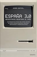 España 3.0: Necesitamos resetear el país 8423419711 Book Cover