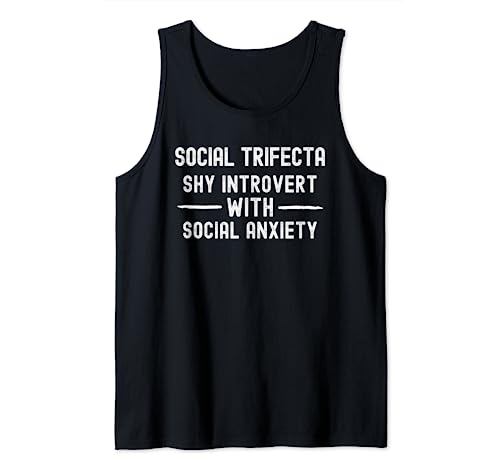 Social Trifecta, introvertido tímido con ansiedad social, divertido Camiseta sin Mangas
