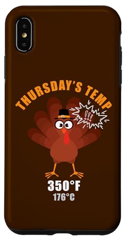 Thursday's Temp 350°F ? Funny Thanksgiving Turkey Graphic X}zP[X iPhone XS Max p