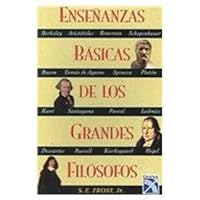Ensenanzas Basicas de los Grandes Filosofos / Basic Teachings of the Great Philosophers 9681340132 Book Cover