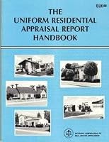 The Uniform Residential Appraisal Report Handbook 0935988335 Book Cover