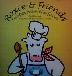 Paperback Roxie & Friends - Recipes From the Farm Book
