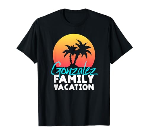 Vacaciones familiares en González Camiseta