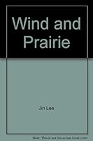 Wind and Prairie 0976345730 Book Cover